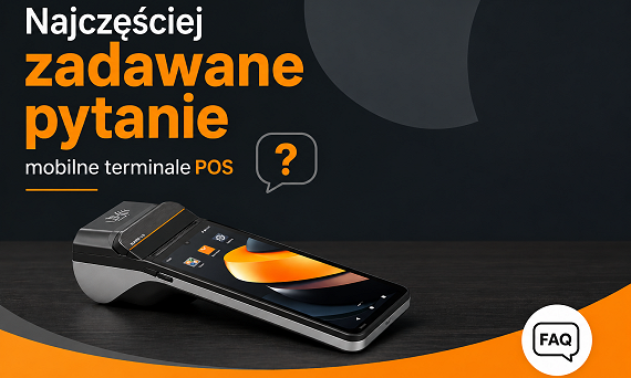 FAQ - Najczęściej zadawane pytania o mobilne terminale POS dla restauracji