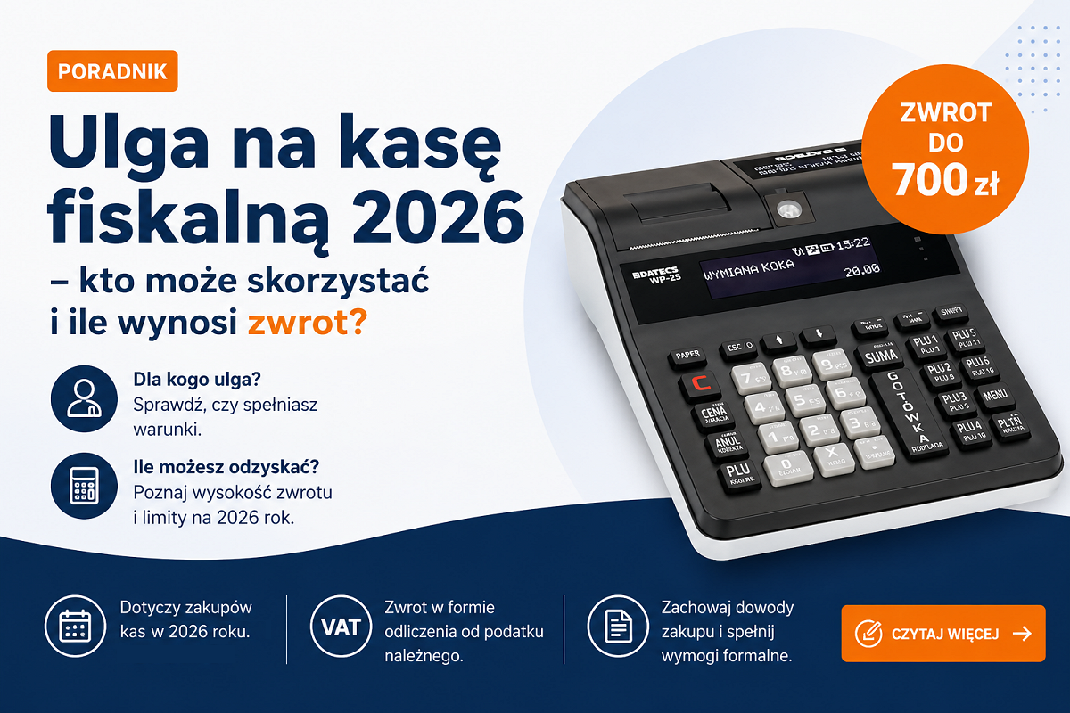 Ulga na zakup kasy fiskalnej w 2026 r.